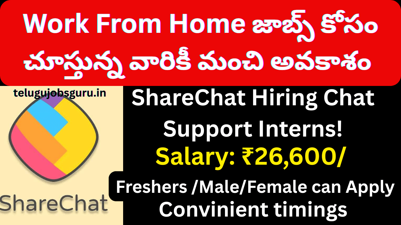 ShareChat Chat Support Intern Hiring – Work From Home Job with ₹26,600 Salary | Apply Now